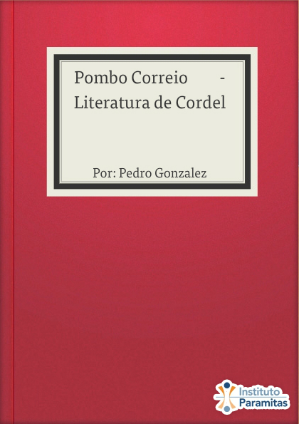 Pombo Correio         -         Literatura de Cordel