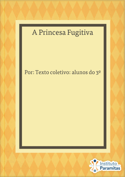 A Princesa Fugitiva