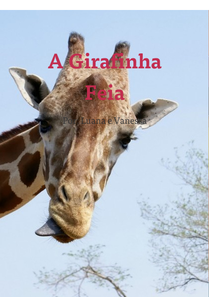 A Girafinha Feia