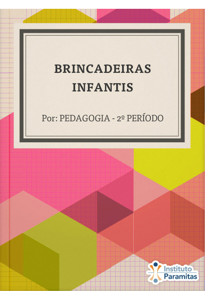 BRINCADEIRAS INFANTIS