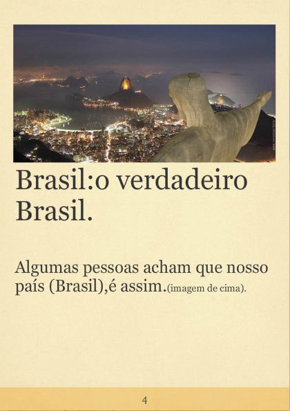 Poluição e o desmatamento. & Brasil:o verdadeiro Basil